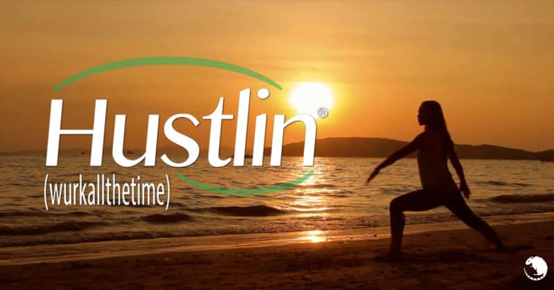 Hustlin®: A Prescription for Online Entrepreneurs