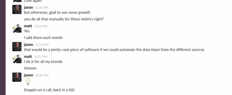 Jason Comes Up With The Software Idea on Slack