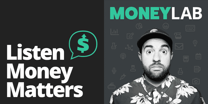 Listen Money Matters and Money Lab Podcasts